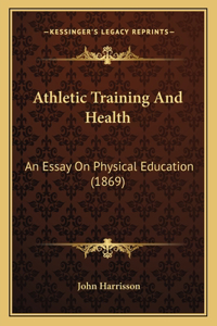 Athletic Training And Health