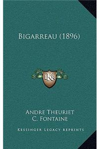 Bigarreau (1896)