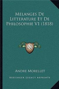 Melanges De Litterature Et De Philosophie V1 (1818)