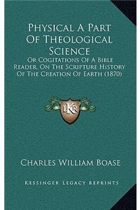 Physical A Part Of Theological Science