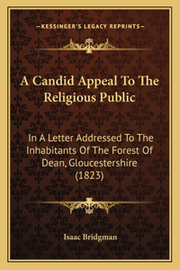 Candid Appeal To The Religious Public