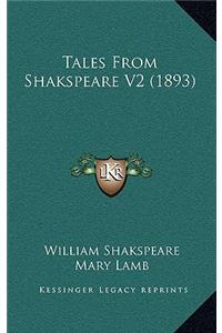 Tales From Shakspeare V2 (1893)