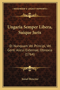Ungaria Semper Libera, Suique Juris