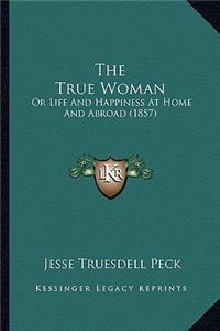 The True Woman