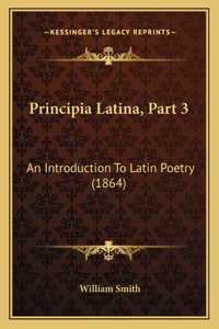 Principia Latina, Part 3