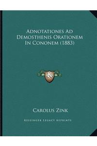 Adnotationes Ad Demosthenis Orationem In Cononem (1883)