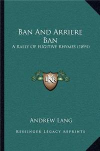 Ban and Arriere Ban