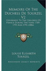 Memoirs of the Duchess de Tourzel V2