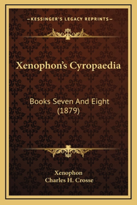 Xenophon's Cyropaedia