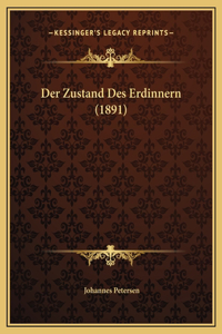 Der Zustand Des Erdinnern (1891)