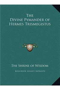 Divine Pymander of Hermes Trismegistus