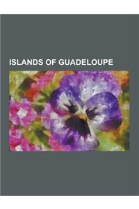 Islands of Guadeloupe