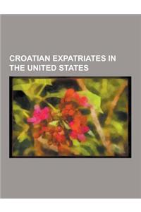 Croatian Expatriates in the United States