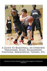 A Guide to Basketball