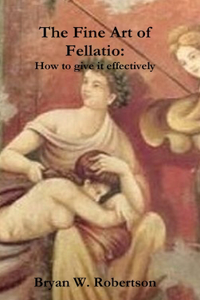 Fine Art of Fellatio