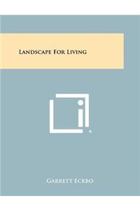 Landscape For Living