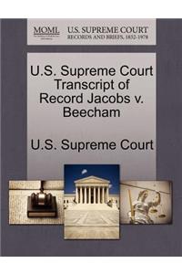 U.S. Supreme Court Transcript of Record Jacobs V. Beecham