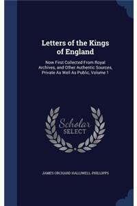 Letters of the Kings of England