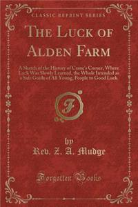 The Luck of Alden Farm