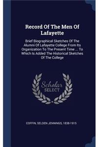 Record Of The Men Of Lafayette
