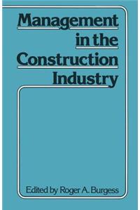 Management in the Construction Industry