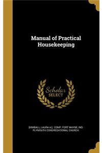 Manual of Practical Housekeeping