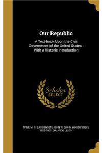 Our Republic