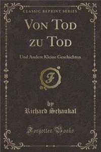 Von Tod Zu Tod