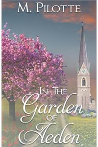 In the Garden of Aeden