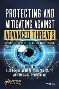 Protecting and Mitigating Against Advanced Threats
