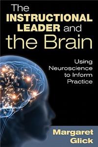 Instructional Leader and the Brain