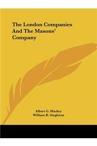 London Companies And The Masons' Company