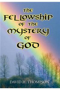 Fellowship of the Mystery of God
