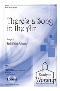 There's a Song in the Air