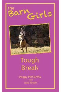 Tough Break