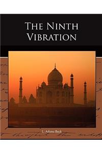 The Ninth Vibration