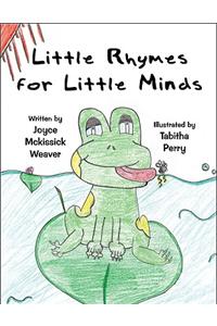 Little Rhymes for Little Minds