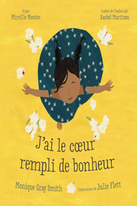 J'Ai Le Coeur Rempli de Bonheur