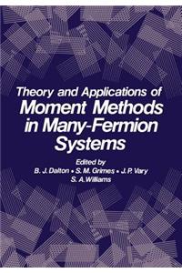 Theory and Applications of Moment Methods in Many-Fermion Systems