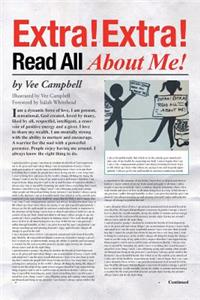 Extra! Extra! Read All About Me!