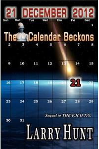21 December 2012 - The Calendar Beckons
