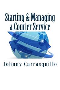 Starting and Managing a Courier Service