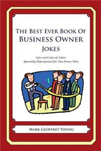 The Best Ever Book of Business Owner Jokes