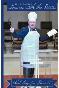 Dinner with the Pastor