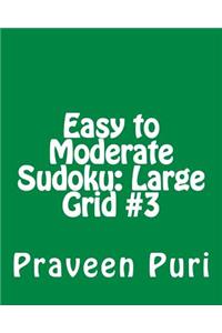 Easy to Moderate Sudoku