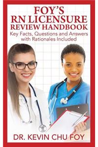 Foy's RN Licensure Review Handbook