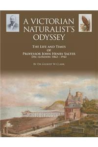 Victorian Naturalist's Odyssey