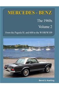 MERCEDES-BENZ, The 1960s, Volume 2