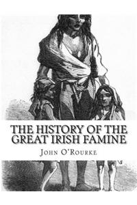 History of the Great Irish Famine