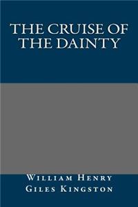 The Cruise of the Dainty